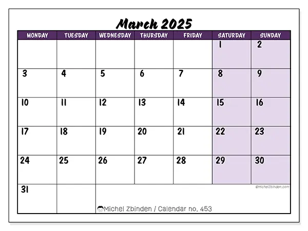 Free printable calendar n° 453 for March 2025. Week: Monday to Sunday.