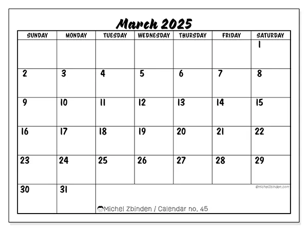 Free printable calendar n° 45, March 2025. Week:  Sunday to Saturday