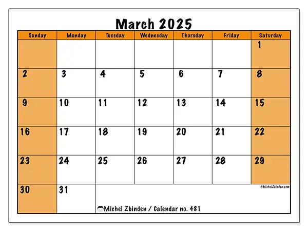Free printable calendar no. 481, March 2025. Week:  Sunday to Saturday