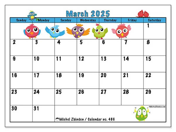 Free printable calendar no. 486, March 2025. Week:  Sunday to Saturday