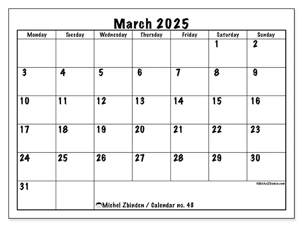 Free printable calendar no. 48 for March 2025. Week: Monday to Sunday.