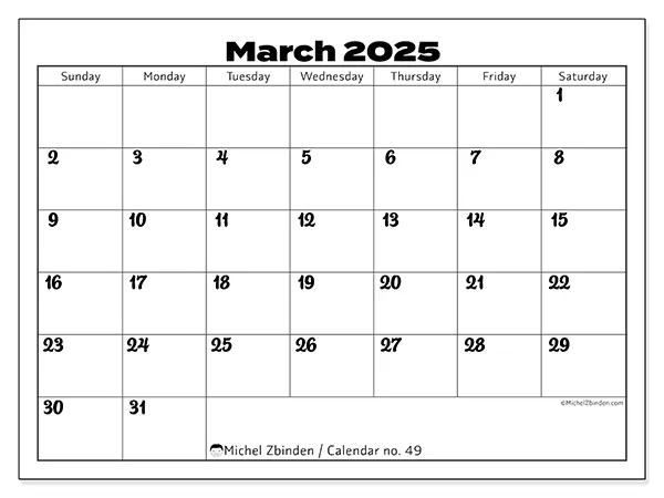 Free printable calendar no. 49, March 2025. Week:  Sunday to Saturday