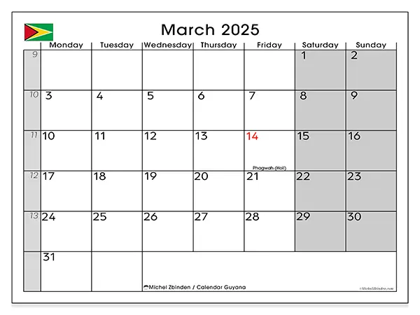Free printable calendar Guyana for March 2025. Week: Monday to Sunday.