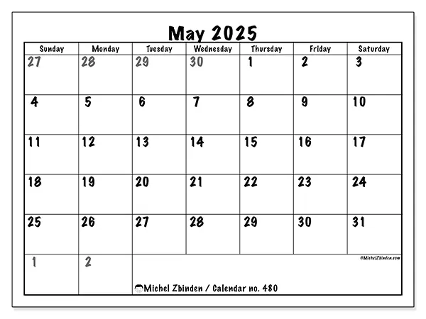 Free printable calendar no. 480, May 2025. Week:  Sunday to Saturday