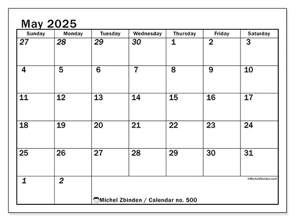 Free printable calendar no. 500, May 2025. Week:  Sunday to Saturday