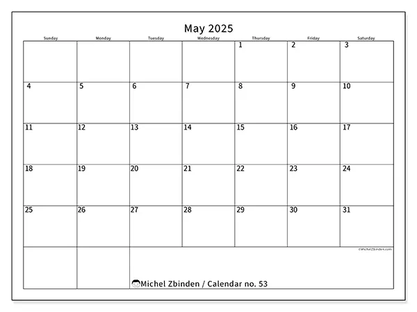Free printable calendar no. 53, May 2025. Week:  Sunday to Saturday