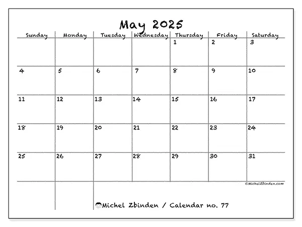 Free printable calendar no. 77, May 2025. Week:  Sunday to Saturday