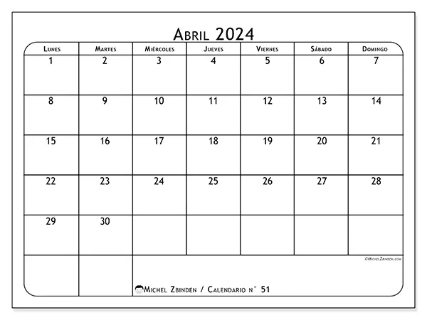 Calendario n.° 51 para abril de 2024 para imprimir gratis. Semana: De lunes a domingo.