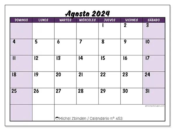 Calendario n.° 453 para agosto de 2024 para imprimir gratis. Semana: De domingo a sábado.