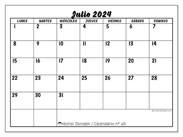 Calendario n.° 45 para julio de 2024 para imprimir gratis. Semana: De lunes a domingo.