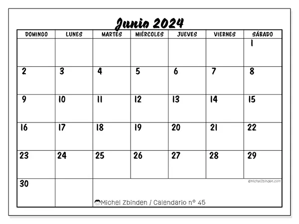Calendario n.° 45 para junio de 2024 para imprimir gratis. Semana: De domingo a sábado.