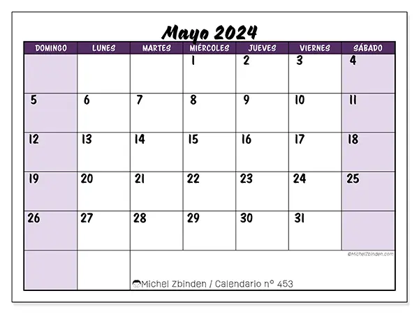 Calendario n.° 453 para mayo de 2024 para imprimir gratis. Semana: De domingo a sábado.