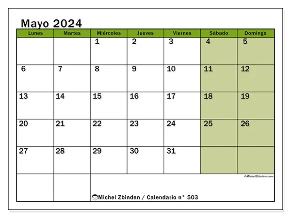 Calendario n.° 503 para mayo de 2024 para imprimir gratis. Semana: De lunes a domingo.