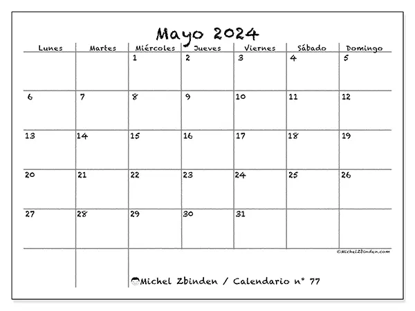 Calendario para imprimir gratis n° 77 para mayo de 2024. Semana: De lunes a domingo.
