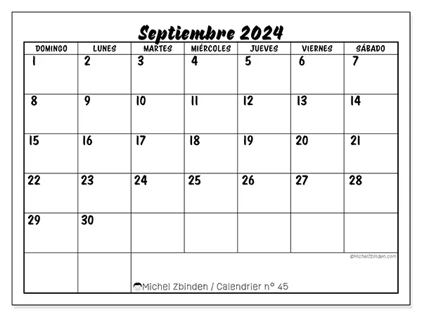 Calendario n.° 45 para septiembre de 2024 para imprimir gratis. Semana: De domingo a sábado.