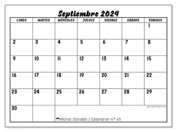 Calendario n.° 45 para septiembre de 2024 para imprimir gratis. Semana: De lunes a domingo.