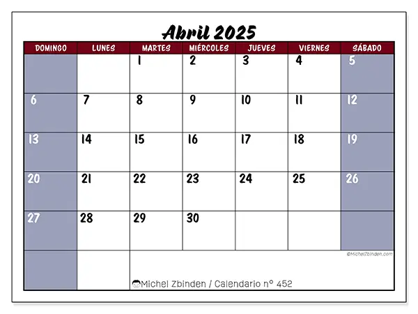 Calendario n.° 452 para abril de 2025 para imprimir gratis. Semana: De domingo a sábado.