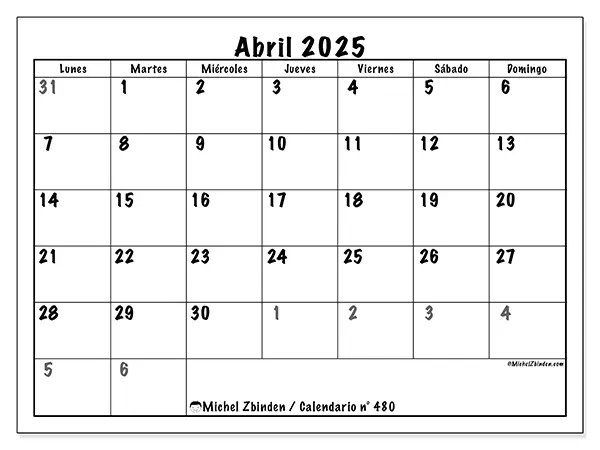 Calendario n.° 480 para abril de 2025 para imprimir gratis. Semana: De lunes a domingo.