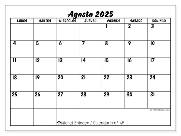 Calendario n.° 45 para imprimir gratis, agosto 2025. Semana:  De lunes a domingo
