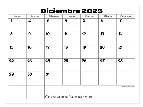 Calendario n.° 49 para imprimir gratis, diciembre 2025. Semana:  De lunes a domingo
