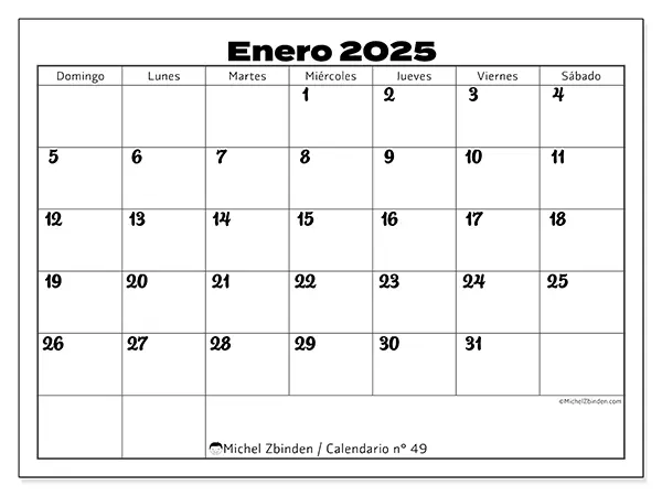 Calendario n.° 49 para enero de 2025 para imprimir gratis. Semana: De domingo a sábado.
