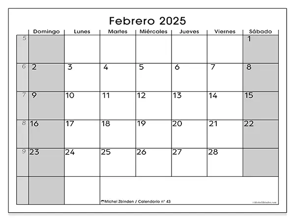 Calendario n.° 43 para febrero de 2025 para imprimir gratis. Semana: De domingo a sábado.