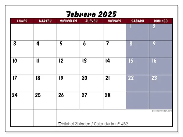 Calendario n.° 452 para febrero de 2025 para imprimir gratis. Semana: De lunes a domingo.