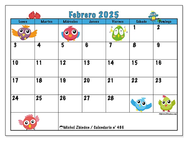 Calendario n.° 486 para febrero de 2025 para imprimir gratis. Semana: De lunes a domingo.