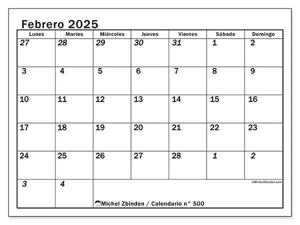Calendario n.° 500 para febrero de 2025 para imprimir gratis. Semana: De lunes a domingo.