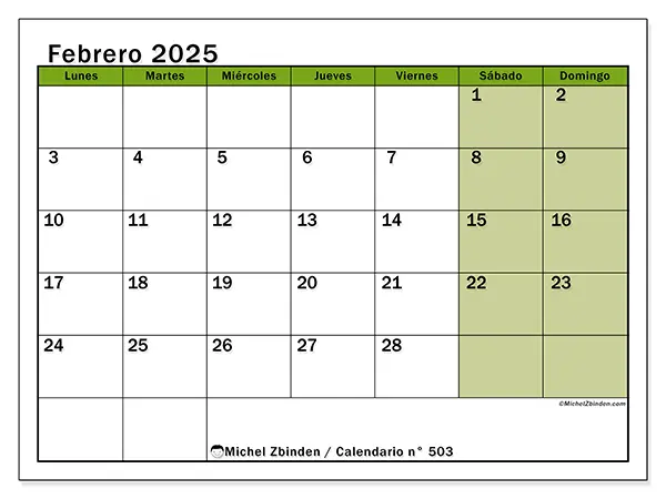 Calendario n.° 503 para febrero de 2025 para imprimir gratis. Semana: De lunes a domingo.