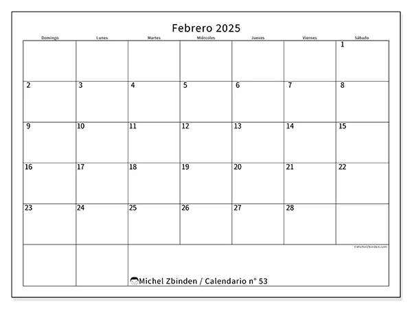 Calendario n.° 53 para febrero de 2025 para imprimir gratis. Semana: De domingo a sábado.