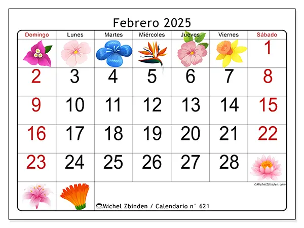Calendario n.° 621 para febrero de 2025 para imprimir gratis. Semana: De domingo a sábado.