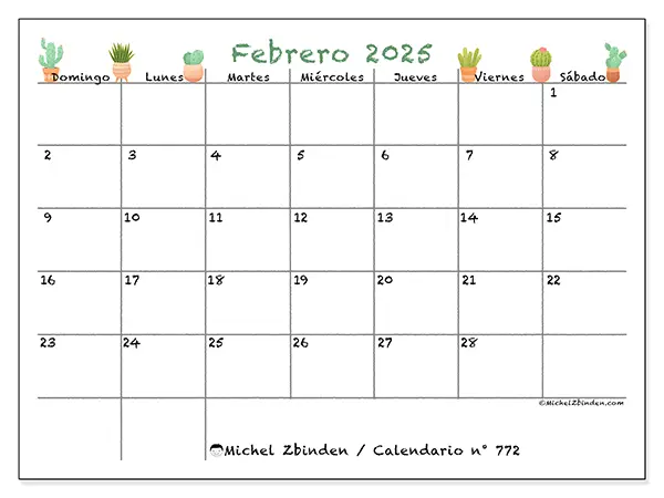 Calendario n.° 772 para febrero de 2025 para imprimir gratis. Semana: De domingo a sábado.