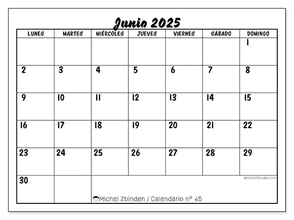 Calendario n.° 45 para imprimir gratis, junio 2025. Semana:  De lunes a domingo
