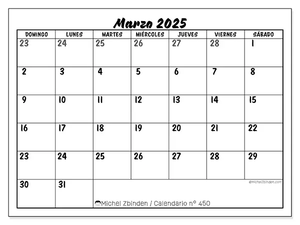 Calendario n.° 450 para imprimir gratis, marzo 2025. Semana:  De domingo a sábado