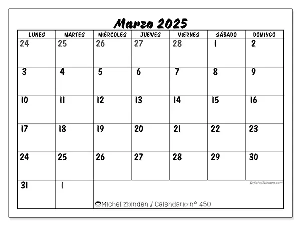 Calendario n.° 450 para marzo de 2025 para imprimir gratis. Semana: De lunes a domingo.