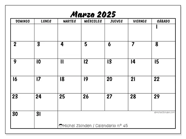 Calendario n.° 45 para marzo de 2025 para imprimir gratis. Semana: De domingo a sábado.