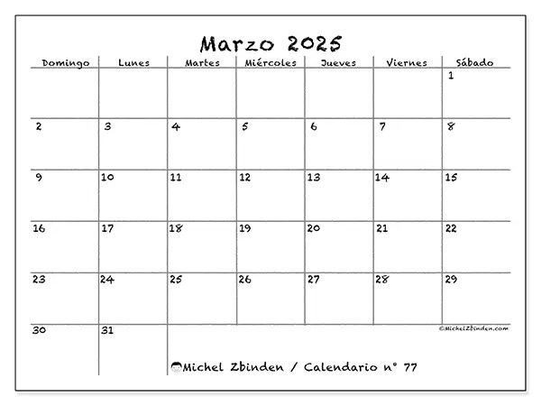 Calendario n.° 77 para marzo de 2025 para imprimir gratis. Semana: De domingo a sábado.
