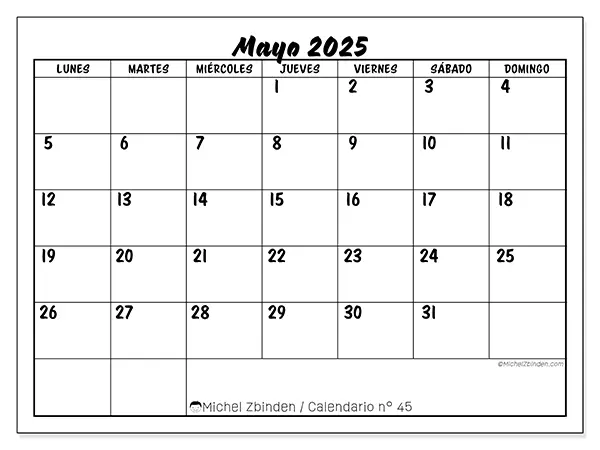 Calendario para imprimir n.° 45 para mayo de 2025. Semana: Lunes a domingo.