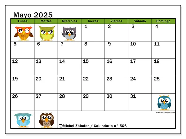 Calendario para imprimir n.° 506 para mayo de 2025. Semana: Lunes a domingo.