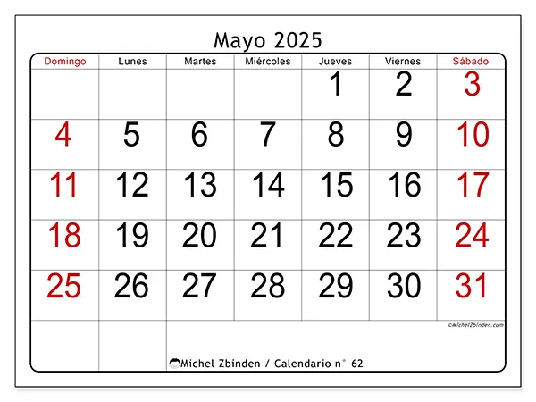 Calendario para imprimir n.° 62 para mayo de 2025. Semana: Domingo a sábado.