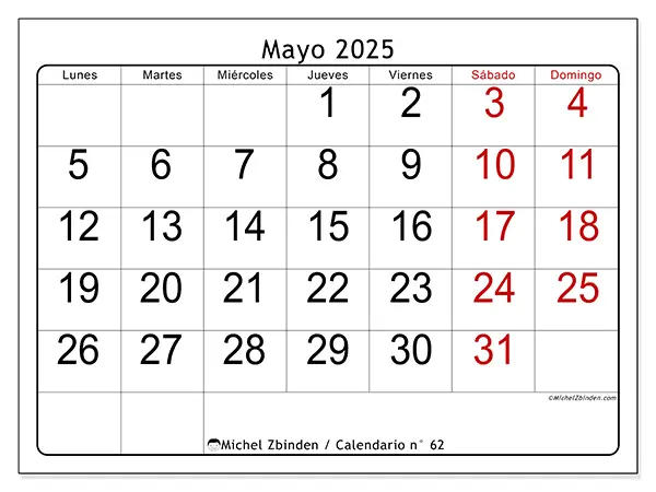 Calendario para imprimir n.° 62 para mayo de 2025. Semana: Lunes a domingo.