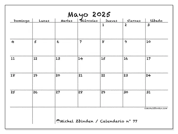 Calendario n.° 77 para imprimir gratis, mayo 2025. Semana:  De domingo a sábado