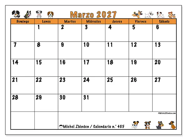 Calendario de marzo de 2027 para imprimir - Perros entusiastas - Semana: de domingo a sábado