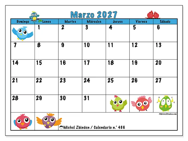 Calendario de marzo de 2027 para imprimir - Pájaros divertidos - Semana: de domingo a sábado
