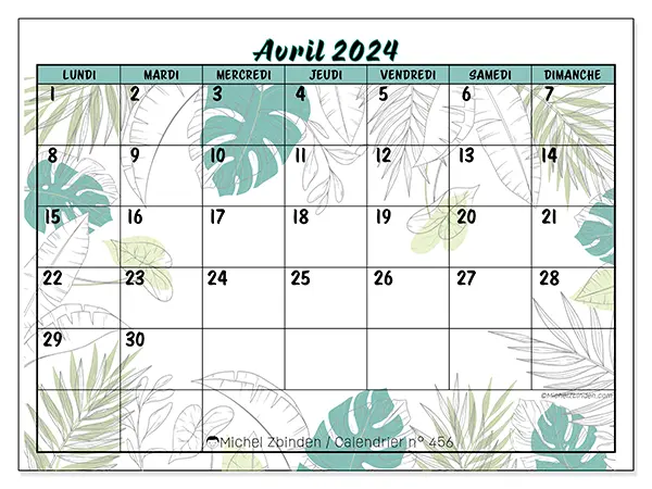 Calendrier n° 456 pour avril 2024 à imprimer gratuit. Semaine : Lundi à dimanche.