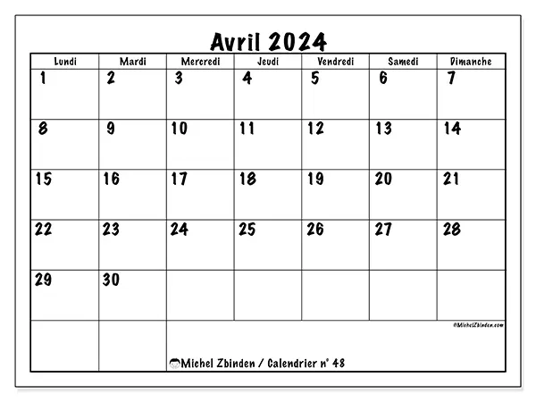 Calendrier n° 48 pour avril 2024 à imprimer gratuit. Semaine : Lundi à dimanche.