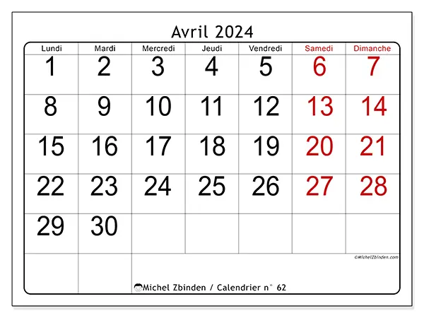 Calendrier n° 62 pour avril 2024 à imprimer gratuit. Semaine : Lundi à dimanche.