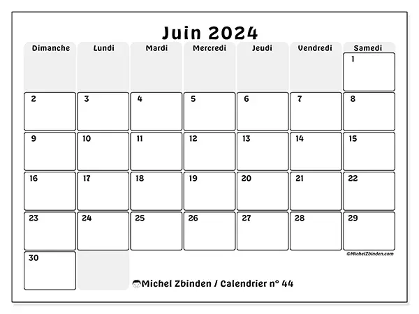 Calendrier n° 44 pour juin 2024 à imprimer gratuit. Semaine : Dimanche à samedi.