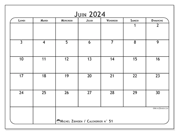 Calendrier n° 51 pour juin 2024 à imprimer gratuit. Semaine : Lundi à dimanche.